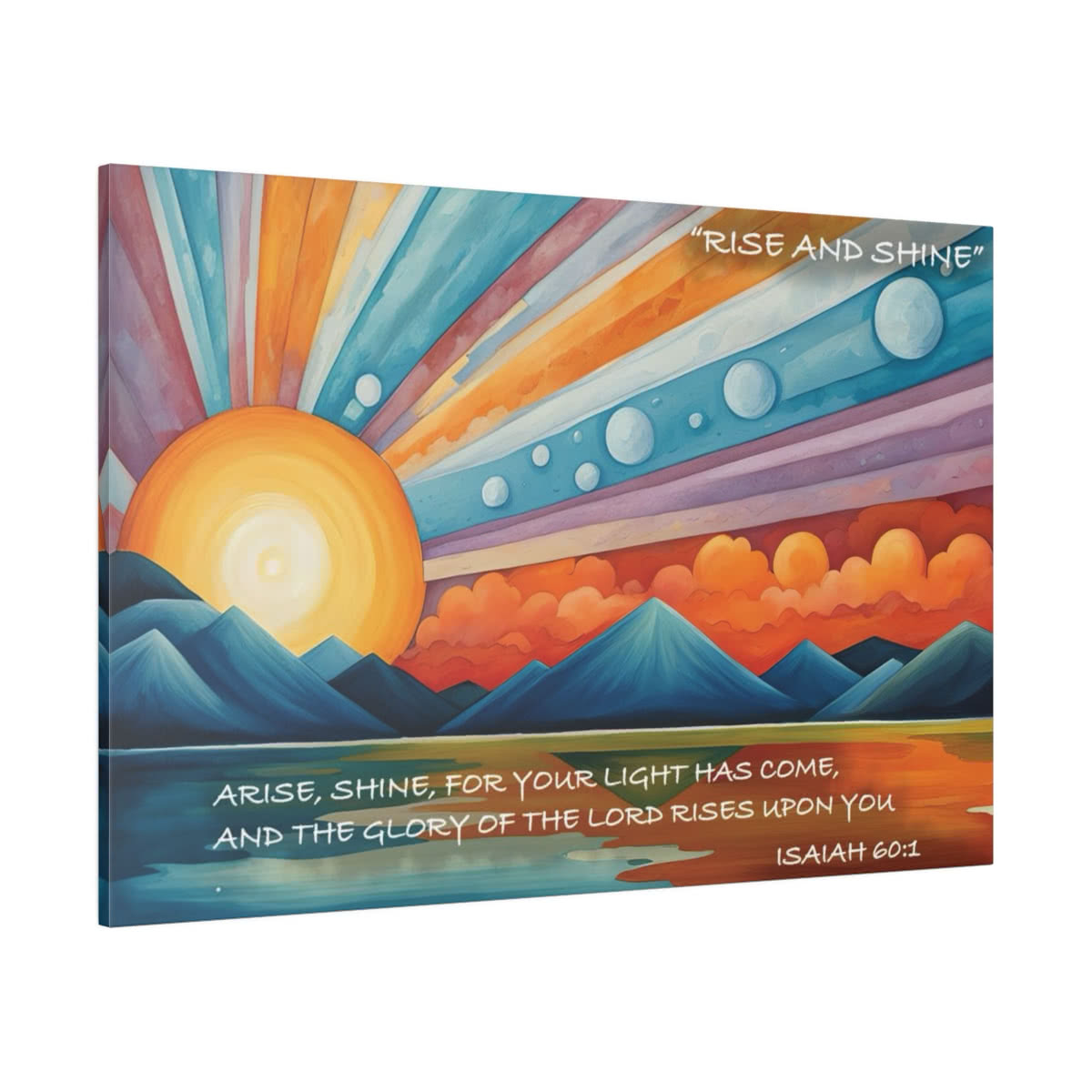 Rise and Shine — Isaiah 60:1 Canvas Wall Art